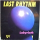 Last Rhythm - Labyrinth