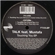 Talk Feat. Mustafa - Touching You EP
