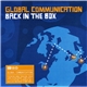 Global Communication - Back In The Box