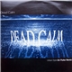 Dead Calm - Urban Style (DJ Pulse Remix) / Can't Hold It Inside