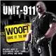 Unit-911 - Woof! (Give It To Me)