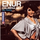 Enur Feat. Natasja - Calabria 2007