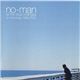 No-Man - All The Blue Changes - An Anthology 1988-2003