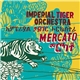 Imperial Tiger Orchestra - Mercato