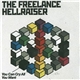 Freelance Hellraiser - You Can Cry All You Want