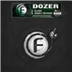 Dozer - Elixer / Robin's Revenge