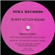 Bi Boy Action Squad - Boopaloopa / Got To Learn