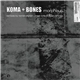 Koma & Bones - Morpheus (Remixes)