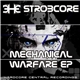 Strobcore - Mechanical Warfare EP