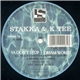 Stakka & K.Tee - Ya Don't Stop / Dream World