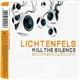 Lichtenfels - Kill The Silence