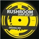Rushroom - Don't Give Up