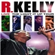 R. Kelly - Live - The Light It Up Tour