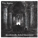 Vito Arpino - Accidentally Asked Questions