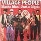 Village People - Macho Man / Just A Gigolo