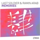 Last Soldier & Ramin Arab - Memories