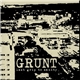 Grunt - Last Grip To Sanity