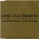 United Rave Orchestra - Auferstanden Aus Ruinen (-The Rave- Hymn E.P.-)