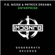 F.G. Noise & Patrick Dreama - Enterprise
