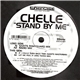 Chelle - Stand By Me / If I Could Turn Back Time