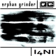 Orphan Grinder - I4NI