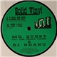 Mr Quest / DJ Dhanu - E.Legal Gunshot / Foxy 2 Tails